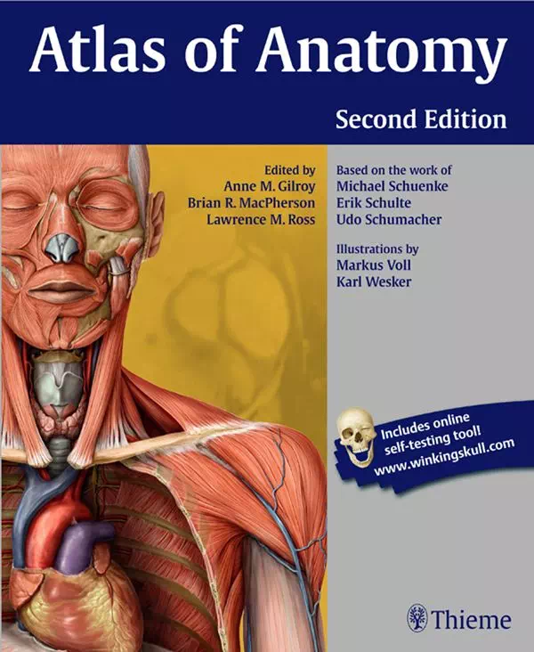 Atlas of Anatomy - Anne Gilroy